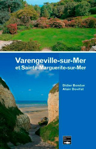 Bondue_Didier_Dovifat_Alain-Varengeville-sur-Mer_et_Sainte-Marguerite-sur-Mer-9782848115160_0