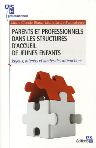 Bonnabesse_Marie-Laure_Blanc_Marie-Claude-Parents_et_professionnels_dans_les_structures_d_accueil_de_jeunes_enfants._Enjeux_int_r_ts_et_limit-9782757302149_0