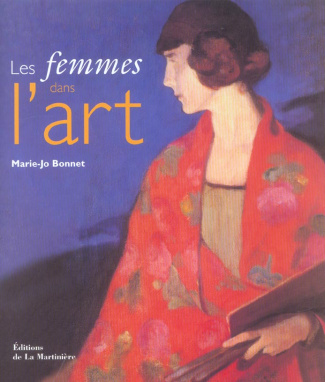 Bonnet_Marie-Jo-Les_femmes_dans_l_art._Qu_est-ce_que_les_femmes_ont_apport_l_art_-9782732430874_0