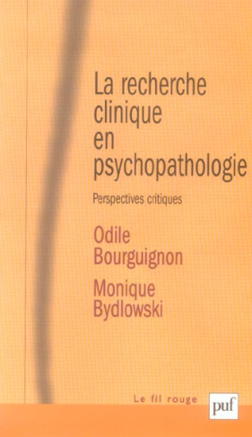 Bourguignon_Odile_Bydlowski_Monique-La_recherche_clinique_en_psychopathologie._Perspectives_critiques-9782130554950_0