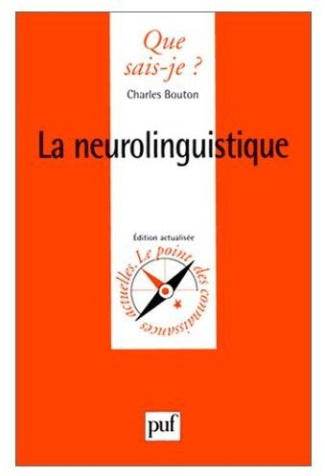 Bouton_Charles-La_Neurolinguistique-9782130383338_0