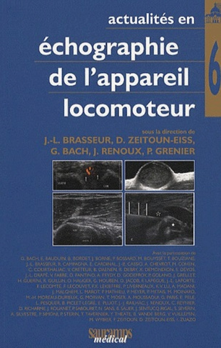 Brasseur_Jean-Louis_Zeitoun-Eiss_Delphine_Bach-Actualit_s_en_chographie_de_l_appareil_locomoteur._Tome_6-9782840236535_0