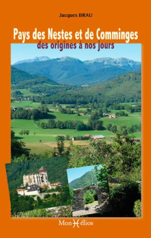 Brau_Jacques-Pays_des_Nestes_et_de_Comminges._Hautes_vall_es_pyr_n_ennes_des_origines_nos_jours-9791090065307_0