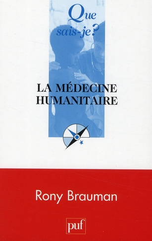 Brauman_Rony-La_m_decine_humanitaire-9782130565628_0