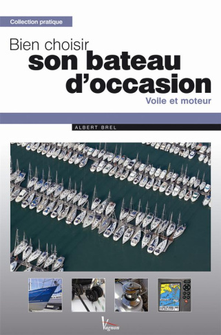 Brel_Albert-Bien_choisir_son_bateau_d_occasion._Voile_et_moteur-9782857257431_0