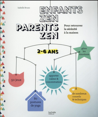 Bruno_Isabelle-Enfants_zen_parents_zen-9782013964685_0