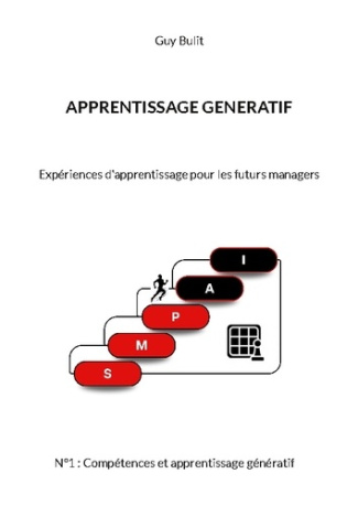 Bulit_Guy-Apprentissage_g_n_ratif._Exp_riences_d_apprentissage_pour_les_futurs_managers-9782322637799_0