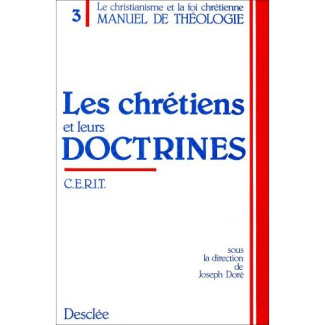 CERTI-Manuel_de_th_ologie_sous_la_dir._de_Joseph_Dor_Tome_3_Les_Chr_tiens_et_leurs_doctrines-9782718903552_0