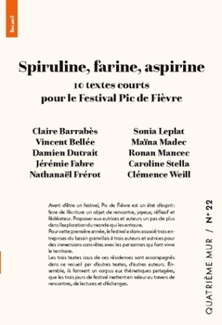 COLLECTIF-Spiruline_farine_aspirine._10_textes_courts_pour_le_festi-9782487668218_0