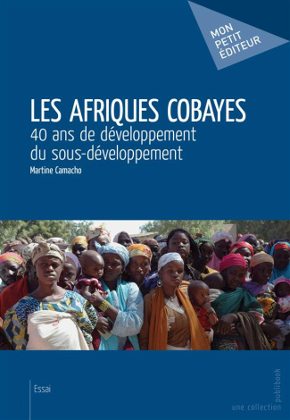 Camacho_Martine-Les_Afriques_cobayes-9782342012521_0