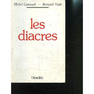 Cancou_t_Michel_Violle_Bernard-Les_diacres-9782718904658_0
