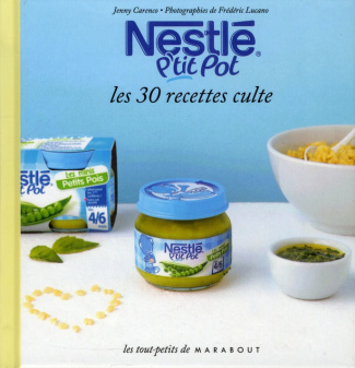 Carenco_Jenny-Le_petit_livre_de_Nestl_p_tit_pot-9782501081382_0
