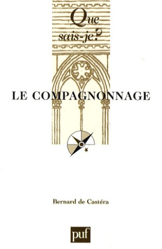 Cast_ra_Bernard_de-Le_Compagnonnage._Culture_ouvri_re_5e_dition-9782130568131_0