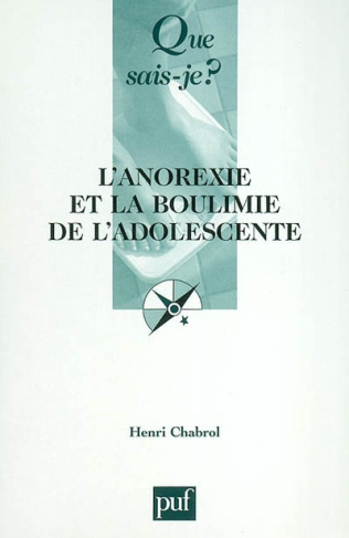 Chabrol_Henri-L_anorexie_et_la_boulimie_de_l_adolescente._4e_dition-9782130545606_0