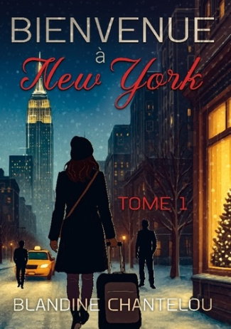 Chantelou_Blandine-Bienvenue_a_new_york._Tome_1-9782322655625_0