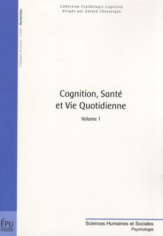 Chasseigne_G_rard-Cognition_sant_et_vie_quotidienne._Volume_1-9782748340167_0