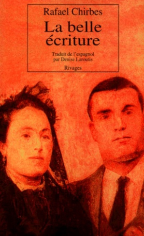 Chirbes_Rafael-La_belle_criture-9782743606800_0