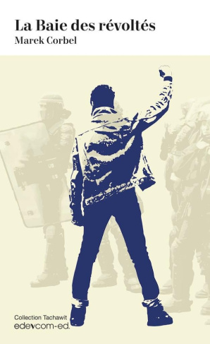 Corbel_Marek-La_baie_des_r_voltes-9789920662130_0