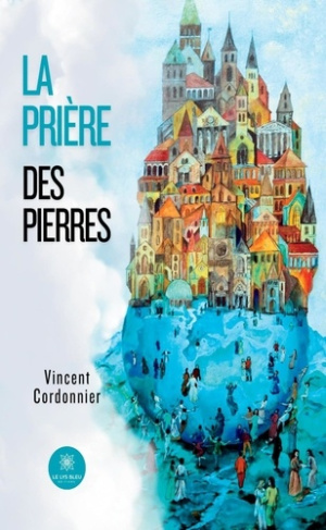 Cordonnier_Vincent-La_pri_re_des_pierres-9791042288266_0
