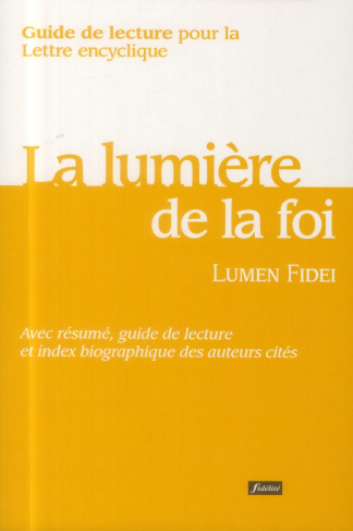Decloux_Simon_Radermakers_Jean_Massie_Alban_-Guide_de_lecture_pour_la_lettre_encyclique_Lumen_Fidei-9782873565770_0