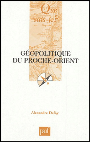 Defay_Alexandre-G_opolitique_du_Proche-Orient._2e_dition_revue_et_corrig_e-9782130547501_0