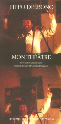 Delbono_Pippo_Bloed_Myriam_Palazzo_Claudia-Mon_th_tre-9782742745906_0