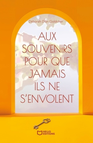 Dian_Goldcher_deborah-Aux_souvenirs_pour_que_jamais_ils_ne_s_envolent-9782386275012_0