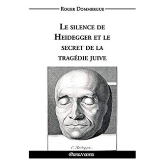 Dommergue_Roger-Le_silence_de_Heidegger_et_le_secret_de_la_trag_die_juive-9781911417095_0