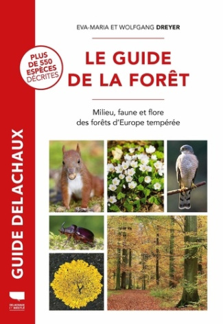 Dreyer_Eva-Maria_Dreyer_Wolfgang-Le_Guide_de_la_for_t._Milieu_faune_et_flore_des_for_ts_d_Europe-9782603031865_0