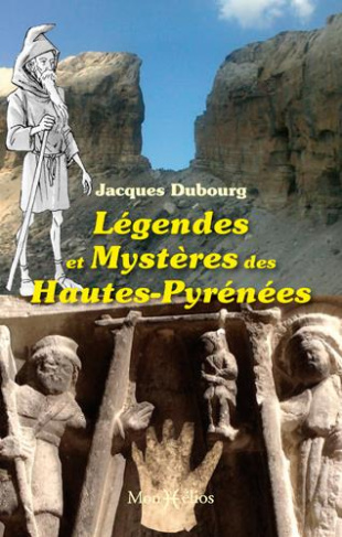 Dubourg_Jacques-L_gendes_et_myst_res_des_Hautes-Pyr_n_es-9791090065949_0
