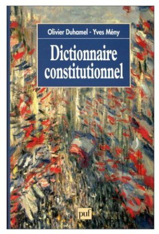 Duhamel_Olivier_M_ny_Yves-Dictionnaire_constitutionnel-9782130442561_0