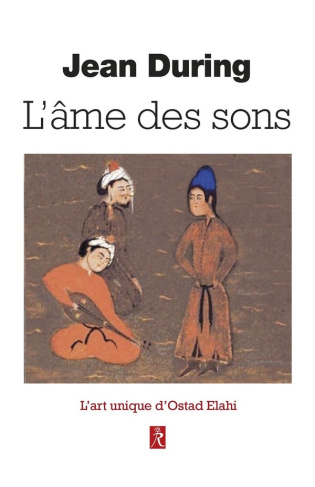 During_Jean-L_me_des_sons._L_art_unique_d_Ostad_Elahi-9782354903466_0