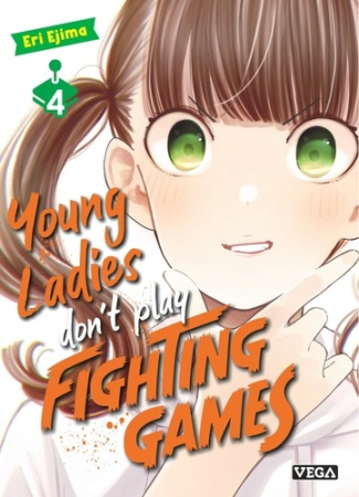 Ejima_Eri-Young_ladies_don_t_play_fighting_games_-_Tome_4-9782379507700_0