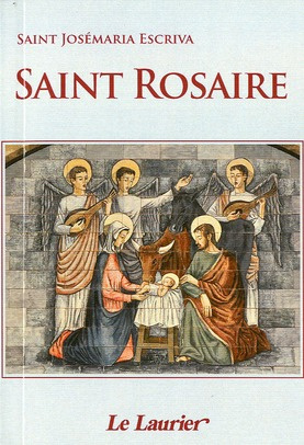 Escriva_de_Balaguer_Jos_maria-Saint_Rosaire._Avec_les_myst_res_lumineux_3e_dition-9782864953180_0