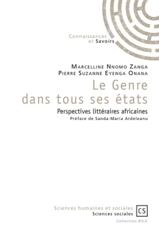 Eyenga_onana_Pierre_Suzanne_Nnomo_Zanga_Marcelli-Le_genre_dans_tous_ses_tats._Perspectives_litt_raires_africaines-9782753905160_0
