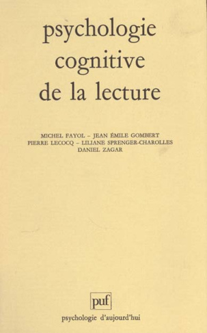 Fayol_Michel_Gombert_Jean-Emile_Lecocq_Pierre-Psychologie_cognitive_de_la_lecture-9782130446248_0