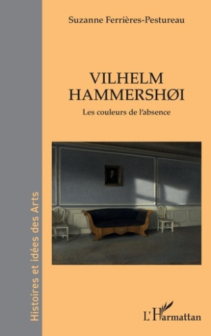 Ferrieres-Pestureau_Suzanne-Vilhelm_Hammershoi._Les_couleurs_de_l_absence-9782336579832_0