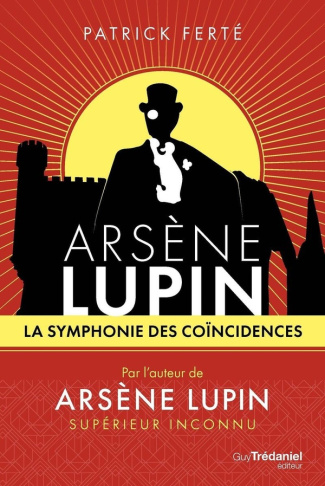 Fert_Patrick-Ars_ne_Lupin._La_symphonie_des_co_ncidences-9782813234698_0