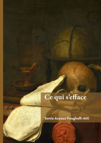 Foughalli-atti_Sonia_azzouz-Ce_qui_s_efface-9782414809691_0