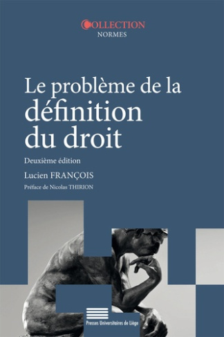 Fran_ois_Lucien_Thirion_Nicolas-Le_probl_me_de_la_d_finition_du_droit._Introduction_un_cours_d_volution_de_la_philosophie_du_droi-9782875622822_0