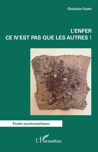 Fuchs_Christian-L_enfer_ce_n_est_pas_que_les_autres_-9782336549712_0