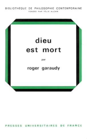 Garaudy_Roger-Dieu_est_mort._Etude_sur_Hegel-9782130310471_0