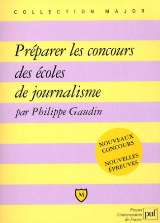 Gaudin_Philippe-Pr_parer_les_concours_des_coles_de_journalisme-9782130560357_0