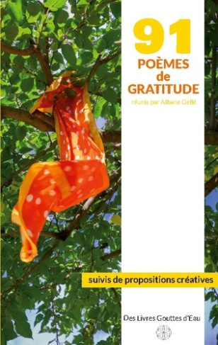 Gell_Albane-91_poemes_de_gratitude._Suivis_de_propositions_creativ-9782322561865_0