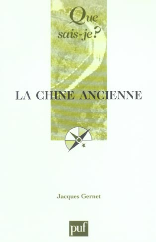 Gernet_Jacques-La_Chine_ancienne._Des_origines_l_Empire_10e_dition-9782130539841_0