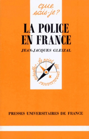 Gleizal_Jean-Jacques-La_police_en_France-9782130455332_0