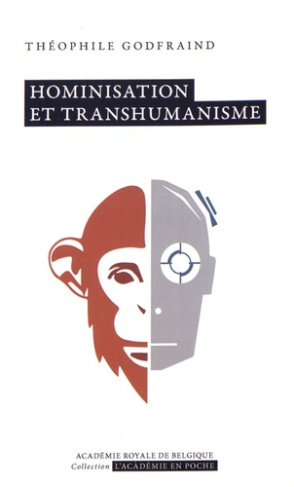 Godfraind_Th_ophile-Hominisation_et_transhumanisme-9782803105670_0