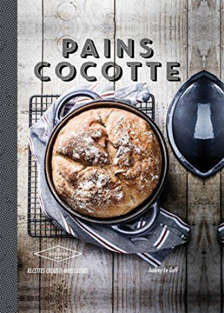 Goff_Audrey_Le-Pains_cocottes_Recettes_crousti_moelleuses-9782011775849_0