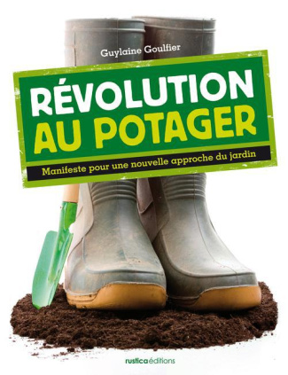 Goulfier_Guylaine-R_volution_au_potager._Manifeste_pour_une_nouvelle_approche_du_jardin-9782815301510_0