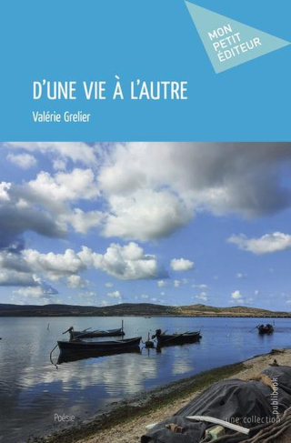 Grelier_Val_rie-D_une_vie_a_l_autre-9782342362053_0